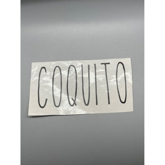 “Coquito” Sticker Laminate Sign #1391 - Picture 2 of 3
